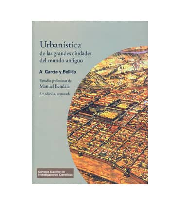 Urbanística de las grandes ciudades del mundo antiguo