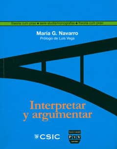 Interpretar y argumentar : la hermenéutica gadameriana a la luz de las teorías de la argumentación