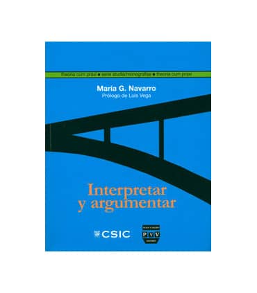 Interpretar y argumentar : la hermenéutica gadameriana a la luz de las teorías de la argumentación