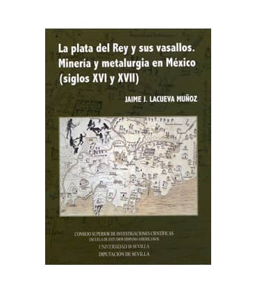 La plata del rey y sus vasallos.