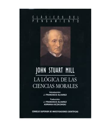 La lógica de las ciencias morales