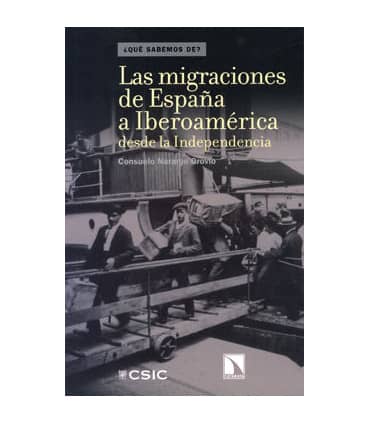 Las migraciones de España a Iberoamérica desde la independencia