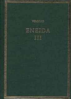 Eneida. Vol. III, Libros VII-IX