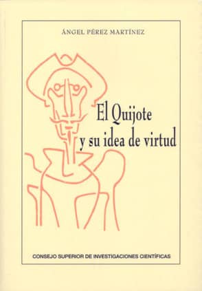 El Quijote y su idea de virtud