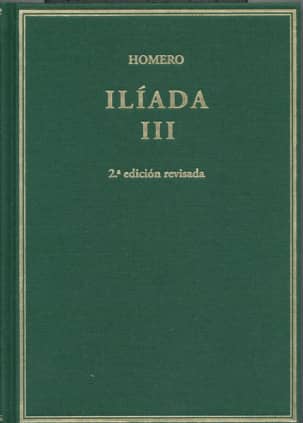 Ilíada. Vol III. Cantos X-XVII