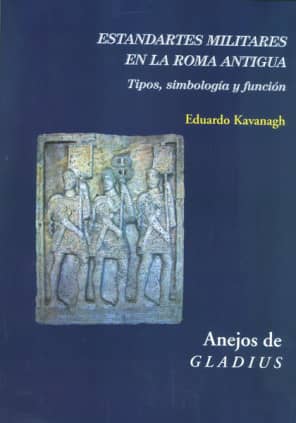 Estandartes militares en la Roma antigua : tipos, simbología y función