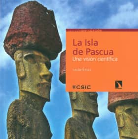 La isla de Pascua: una visión científica