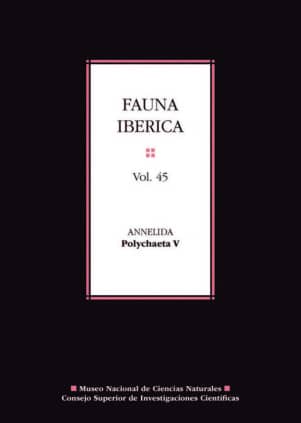 Fauna ibérica. Vol. 45, Annelida : Polychaeta V
