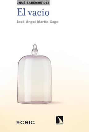 El vacío : un libro a propósito de la nada