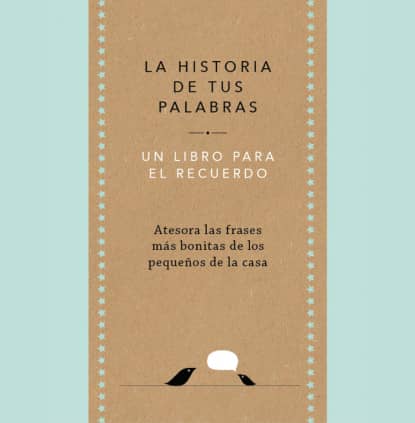 La historia de tus palabras (edición oficial)
