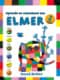 Elmer. Cuaderno de vacaciones - Aprende en vacaciones con Elmer (2 años)