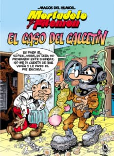 Mortadelo y Filemón. El caso del calcetín (Magos del Humor 195)