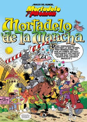 Mortadelo y Filemón. Mortadelo de la Mancha (Magos del Humor 103)