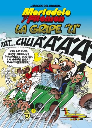 Mortadelo y Filemón. La gripe ""U"" (Magos del Humor 134)