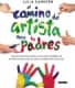 El camino del artista para padres