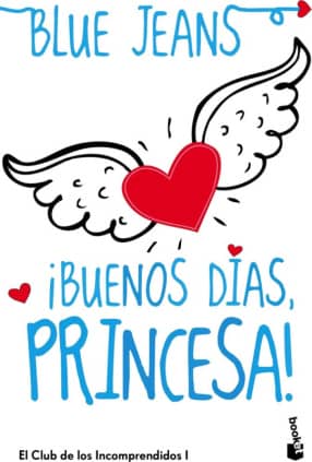 ¡Buenos días, princesa!