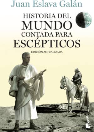 Historia del mundo contada para escépticos