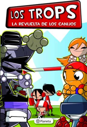 Los Trops. La revuelta de los canijos