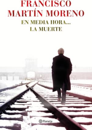 En media hora... la muerte