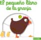 EL PEQUEÑO LIBRO DE LA GRANJA