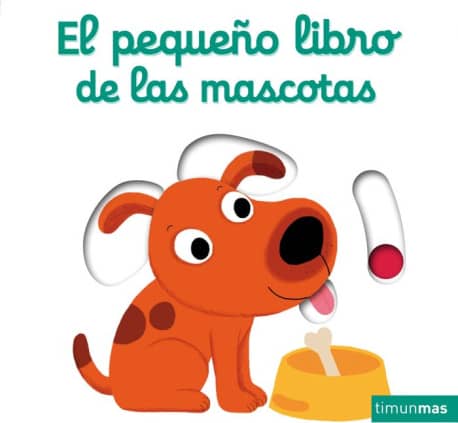 El pequeño libro de las mascotas