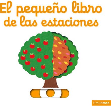 EL PEQUEÑO LIBRO DE LAS ESTACIONES