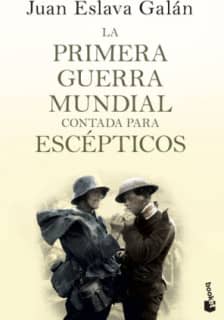 La primera guerra mundial contada para escépticos
