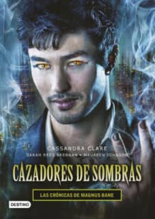 CAZADORES SOMBRAS CRONICAS MAGNUS BANE