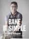 Bake it simple