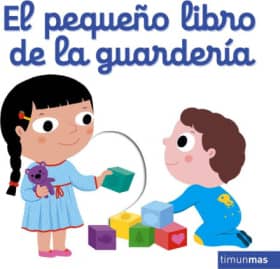 EL PEQUEÑO LIBRO DE LA GUARDERIA