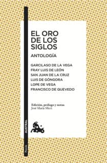 EL ORO DE LOS SIGLOS. ANTOLOGIA