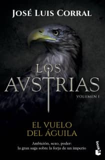 LOS AUSTRIAS 1 EL VUELO DEL AGUILA