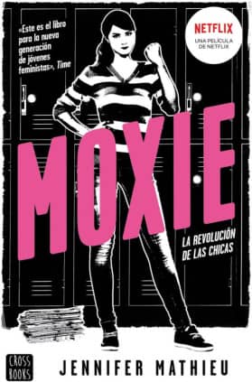 MOXIE. LA REVOLUCION DE LAS CHICAS