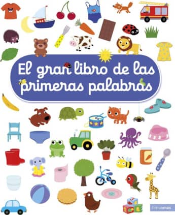El gran libro de las primeras palabras