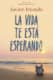 La vida te está esperando