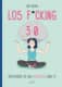 Los f*cking 30