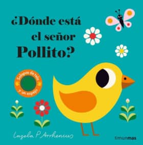 DONDE ESTA EL SEÑOR POLLITO ?