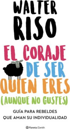 EL CORAJE DE SER QUIEN ERES (AUNQUE NO G