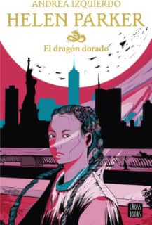 HELEN PARKER 1 EL DRAGON DORADO