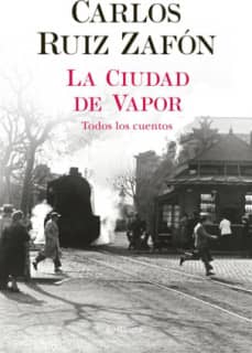 LA CIUDAD DE VAPOR