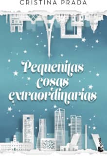 Pequeñitas cosas extraordinarias