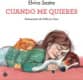 Cuando me quieres