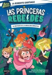 LAS PRINCESAS REBELDES 1 EL MISTERIO DE
