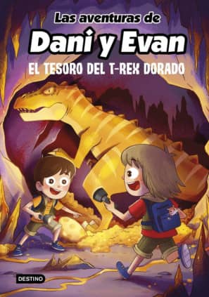 DANI Y EVAN 5. EL TESORORO DE TEX-R