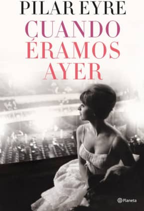 Cuando éramos ayer