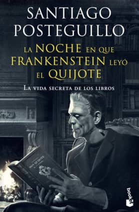LA NOCHE EN QUE FRANKENSTEIN LEYO EL QUI