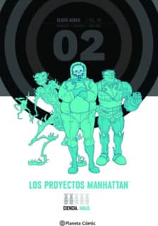 LOS PROYECTOS MANHATTAN Nº 02/02 (INTEGR