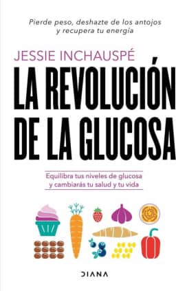 LA REVOLUCION DE LA GLUCOSA