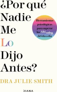 ¿Por qué nadie me lo dijo antes?