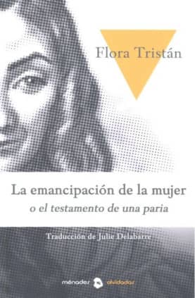 La emancipación de la mujer o historia de una paria